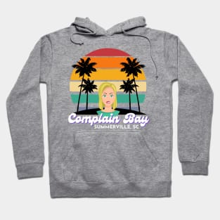 Complain Bay Hoodie